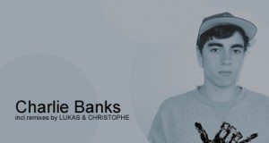 [New Release] Charlie Banks – Saying What EP (Dirt Crew)
