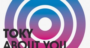[New Release] Toky – About You Incl. Fur Coat & Hot Since 82 Remixes (NM2)