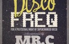 [Party] Le’ Spank – Super Disco Freq with Mr. C @ The Office Bar + Interview (San Diego, February 9)