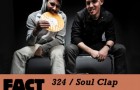 [Throwback Mix] FACT Mix 324: Soul Clap (April 2012)