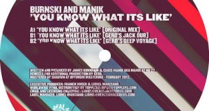 [New Release] Burnski and MANIK – You Know What It’s Like (Real Tone Records)