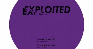 [New Release] Purple Velvet – Flashways (Exploited)