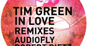 [New Release] Tim Green – In Love (The Remixes) (Get Physical Music)