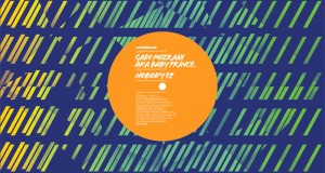 Gadi Mizrahi aka Baby Prince – Nobody EP (Somethinksounds)