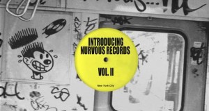 Various Artists – Introducing Nurvous Records Vol II (Nurvous Records)