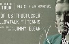 [News / Party] Life and Death USA Tour with Tale of Us, Thugfucker, DJ Tennis & Special Guests