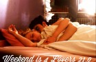 Weekend is 4 Lovers 21.0