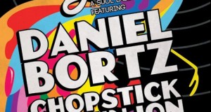 Parties are 4 Lovers: Daniel Bortz, Chopstick + JohnJon, Aquarius Heaven, PillowTalk