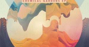 [Release] Clarian – Chemical Gardens (Visionquest)
