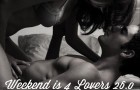 Weekend is 4 Lovers Mix Package 26.0
