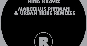 Nina Kraviz – Marcellus Pittman & Urban Tribe Remixes (Rekids)