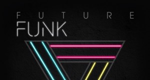 Union Jack Records – Future Funk V.A Compilation Brings Summer to Life