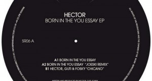 Hector – Born in the You Essay (Siesta Records)