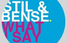 Stil & Bense – What I Say (We Play)