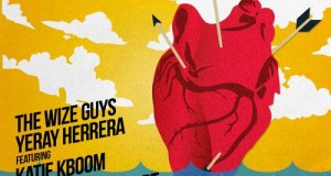 The Wize Guys & Yeray Herrera feat. Katie K Boom – So Deep in My Heart (DTD Records)