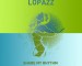 LOPAZZ – Share My Rhythm (Get Physical Music)