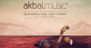 Sean Roman – Look, Don’t Touch (Akbal Music)