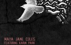Maya Jane Coles Feat Karin Park – Everything (I/AM/ME) // Featuring VIDEO