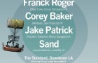 (Party) BASK:: Franck Roger, Corey Baker, Jake Patrick & SAND